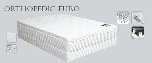 Orthopedic Euro Pillow Top.